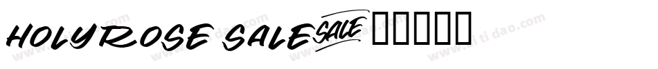 Holyrose Sale字体转换